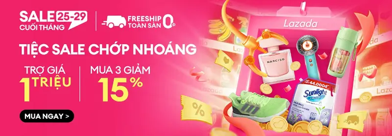 22-05-2025/chAEAEng-trAnh-Sale-Lazada-ThAng-5-1747933893748.webp